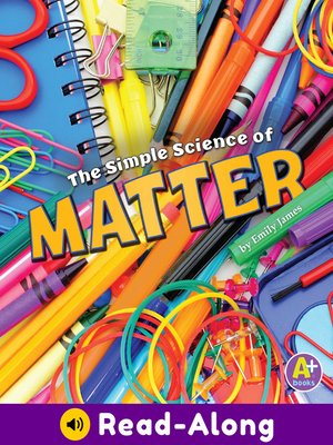 cover image of The Simple Science of Matter